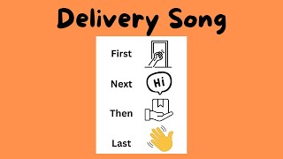 Delivery Song [upl. by Heiney684]