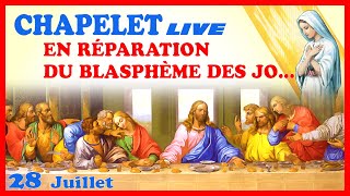 JO… Chapelet en réparation du blasphème  🙏 Dimanche 28 Juillet [upl. by Guidotti]