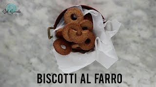 BISCOTTI AL FARRO easyampveloce [upl. by Ocirderf]