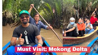 Must Visit Mekong Delta Tour Biggest River In South East Asia For 110000 VND Boat Ride [upl. by Inman]