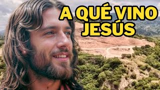 Cuál fue la verdadera misión de Jesús de Nazaret [upl. by Aleahpar]