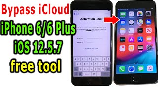 Bypass iCloud iPhone 66 Plus iOS 1257 Free When Activation Lock [upl. by Kcirde]