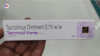 Tacmod Forte Ointment  Tacrolimus Ointment  Tacmod Forte Ointment Uses Benefits Dosage Review [upl. by Amrac]