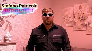 Stefano Patricola Tututututu Video Ufficiale [upl. by Eirlav548]