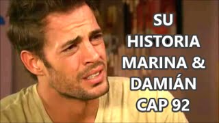 SU HISTORIA MARINA amp DAMIÁN CAP 92 [upl. by Apoor607]