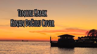 ozan engin dinç  tencere kapak kenan doğulu cover [upl. by Amar975]