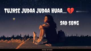 Tujhse Judaa Judaa Hua  Arijit Singh  Ishqedarriyaan  Lyrical Lofi  JudaaMelodicMemory88 [upl. by Llevel]