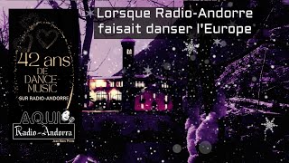 42 ans de Dance Music sur RadioAndorre [upl. by Neerhtak742]