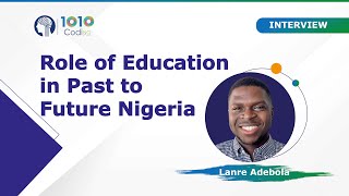 Exxons Lanre Adebola on the Role of Education in Past to Future Nigeria [upl. by Morell]