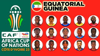 EQUATORIAL GUINEA OFFICIAL 26 MAN SQUAD AFCON 2024  AFRICA CUP OF NATIONS COTE DIVOIRE 2023 [upl. by Leehar]