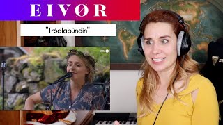 Eivør quotTròdlabùndinquot REACTION amp ANALYSIS by Vocal CoachOpera Singer [upl. by Willabella]