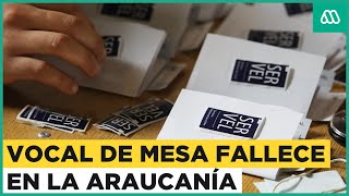 Vocal de mesa fallece al descompensarse en escuela de la Araucanía [upl. by Narud977]