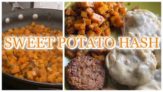 SWEET POTATO HASH  QUARANTINE COOKING SIMPLE amp SAVORY [upl. by Deena]