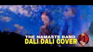 Dali dali cover by Namgyel Tamang amp Apekshya Rai The Namaste BandOriginal by Sadhana Saragam [upl. by Nyraf167]