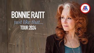 Bonnie Raitt quotJust Like Thatquot tour 2024 [upl. by Rabbaj]