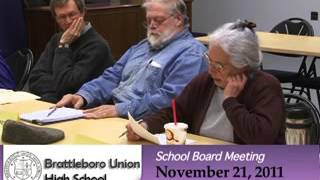 Brattleboro Union High School Bd Mtg 112111 [upl. by Eirrak925]