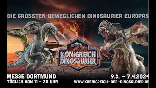 Kompletter Rundgang mit allen Infos  Königreich der Dinosaurier  Mega Show  Dortmund [upl. by Flanagan]