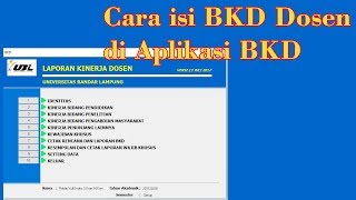 Cara mengisi Laporan BKD Dosen Pada Aplikasi BKD [upl. by Nadnarb]