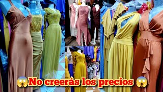 😱VESTIDOS DE FIESTA SUPER ECONÓMICOS 😱 EXTENSO SURTIDO DE ROPA EN CDMX [upl. by Lareneg]