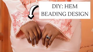 HOW TO BEAD ON FABRIC EDGES AND HEMLINE  PICOT BEADING DESIGN  Detail and beginner friendly🥰 [upl. by Evars]