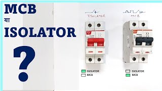 Difference Between MCB and Isolator [upl. by Weiser612]