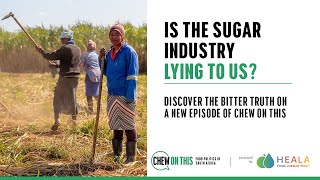 Chew On This Episode 4 Is the sugar industry lying to us [upl. by Haeluj326]