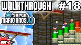 New Super Mario Bros U 100 Multiplayer Walkthrough  Part 18 [upl. by Ellyn]