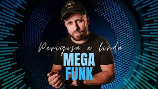 MEGA FUNK  PERIGOSA E LINDA FAMILIA COMIN DJ MIKE MENDES [upl. by Kirk]