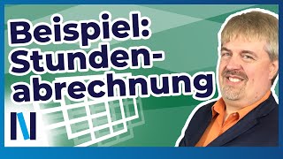 ExcelGrundlagen 15 Zeiterfassung  So gestaltest Du eine Stundenabrechnung mit ExcelFunktionen [upl. by Aicnarf]