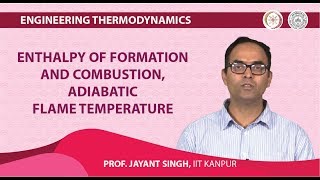 Enthalpy of formation and combustion adiabatic flame temperature [upl. by Enra]