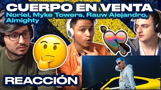 Reacción Noriel Myke Towers Rauw Alejandro Almighty  Cuerpo En Venta ANYMAL LIVE 🔴 [upl. by Isidor]