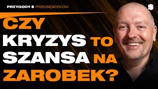 CZY nadchodzi KRYZYS EKONOMICZNY w Polsce  Maciej Filipkowski  Przygody Przedsiębiorców [upl. by Herb]