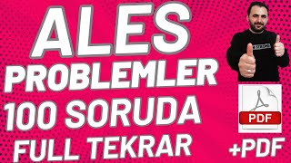 ALES Problemler 100 Soruda Full Tekrar  ÃœCRETSÄ°Z PDF 2023 ALES 3  2024 ALES Matematik Problemler [upl. by Smallman]