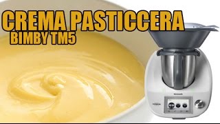 Crema pasticcera classica con Bimby TM6  TM5  TM31 [upl. by Denae]