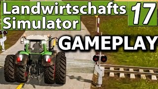 LS17 GAMEPLAY ► Landwirtschafts Simulator 17  FS17 [upl. by Eenahs]