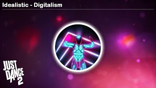 Idealistic  Digitalism  Just Dance 2 [upl. by Twedy]