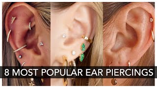 Top 8 Most Popular Ear Piercing To Get Right NOW [upl. by Weight]