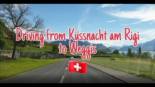 🚙Driving from Küssnacht am RigiSchwyz to WeggisLucerne  Switzerland🇨🇭 [upl. by Tsyhtema]