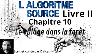 Livre 2 chap 10 lalgorithme source livre audio SF [upl. by Mulford]