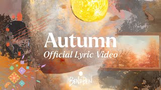 BenampBen  Autumn  Official Lyric Video [upl. by Franck]