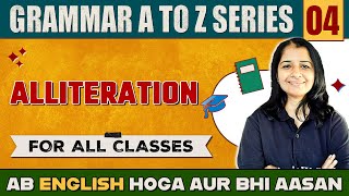 Alliteration  English Grammar A To Z  Class 9 amp 10 [upl. by Hterag727]