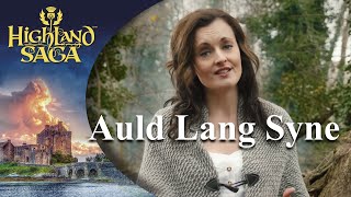 Auld Lang Syne  Highland Saga  Official Video [upl. by Zehc]