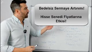 Bedelsiz Sermaye Artırımı Hisse Fiyatına Etkisi Gübretaş ve İş Bankası örnekleri GUBRF ISCTR [upl. by Nomae519]