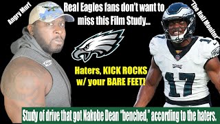 Philadelphia Eagles CANTMISS Study Nakobe Dean was quotbenchedquot for this drive LMFAO NOPE HATERS [upl. by Frohne]