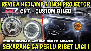 REVIEW DAYMAKER 7 INCH CR7 CAHAYA SUPEER DASYAT SPERTI BILED REKOMDASI HEADLAMP JIMNY KATANA DLL [upl. by Hope261]