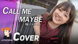 Call Me Maybe  Carly Rae Jepsen cover by 12 yo Jannine Weigel [upl. by Otsedom]