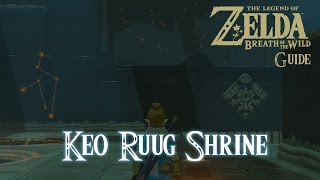 The Legend of Zelda Breath of The Wild  Keo Ruug Shrine Guide Switch [upl. by Teodora]