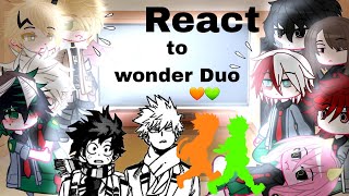 Class 1A react to WONDER DUO BkDk bkdk [upl. by Sillaw]