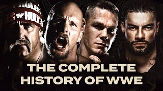 The Complete History Of WWE [upl. by Herbert]