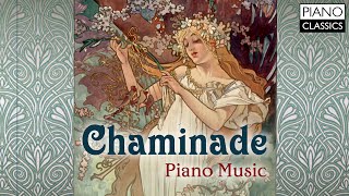 Chaminade Piano Music Vol 2 [upl. by Sylvanus]